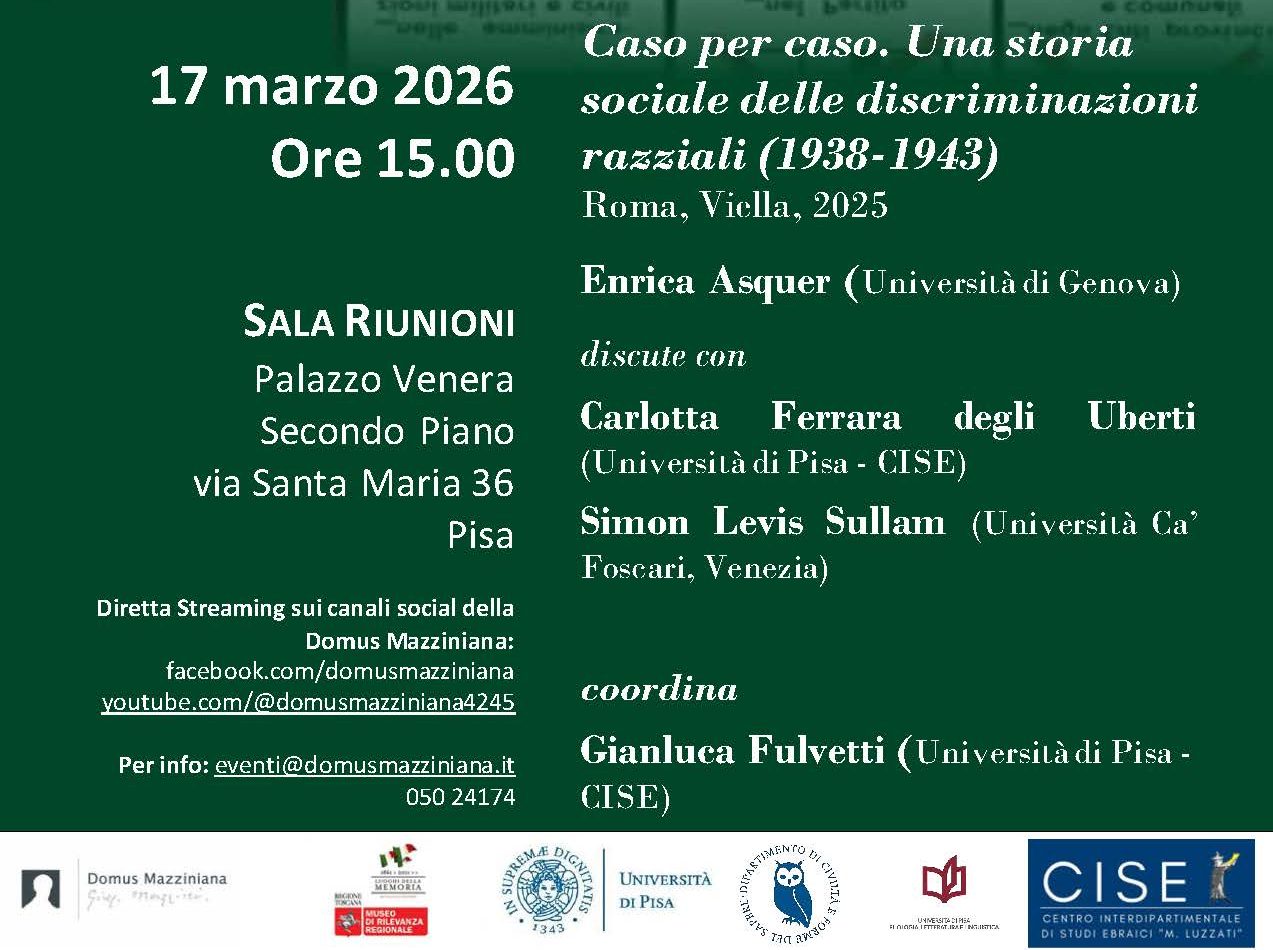 17 marzo 2026 – Discussione pubblica del volume “Caso per caso. Una storia sociale delle discriminazioni razziali (1938-1943)” di Enrica Asquer (Viella, 2025)